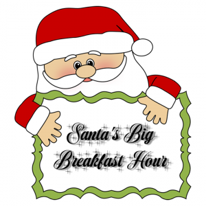 Santa’s Big Breakfast Hour